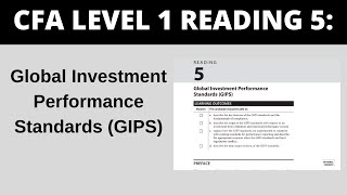 Global investment Performance Standards GIPS  CFA Reading 5 Level 1 [upl. by Kevyn]