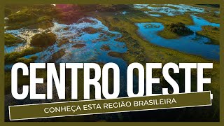 CENTROOESTE  Conheça rapidamente esta região brasileira [upl. by Aracal]