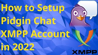 How to Setup Pidgin IM Chat XMPP Account in 2024 [upl. by Ynnaej]