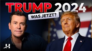 TRUMP 2024  WAS JETZT [upl. by Roumell]