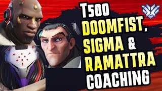 T500Grandmaster DoomfistRamattraSigma Coaching Going PRO and High Level Macro [upl. by Niac282]