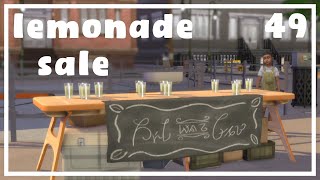 lemonade sale  The Sims 4  Part 49 [upl. by Vallonia]