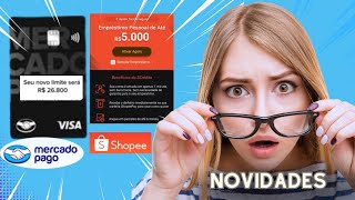 NOVIDADES MERCADO PAGO E COMO ATIVAR O EMPRÃ‰STIMO DO SHOPEE ðŸ˜±ðŸ˜± [upl. by Venezia]