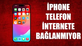 İPHONE İNTERNETE BAĞLANMIYOR  \u00100 ÇÖZÜMÜ [upl. by Flora]