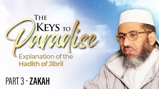 Part 3  Zakah  Shaikh Al Shaybani  The Keys To Paradise [upl. by Nicole139]