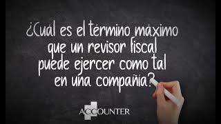 ¿Cuál es el término máximo que un revisor fiscal puede ejercer como tal en una compañía [upl. by Sig]