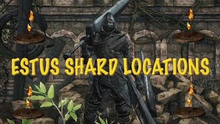 Dark Souls 3  All Estus Shard Locations [upl. by Thom]