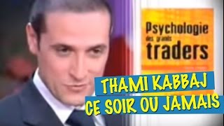 THAMI KABBAJ  Ce soir ou jamais  Les salles de marché sontelles des salles de jeu [upl. by Meave]