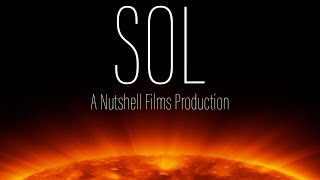 SOL  Short Film [upl. by Herrod553]