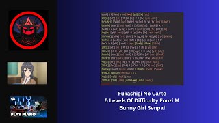 Fukashigi No Carte 5 Levels Of Difficulty Fonzi M  Bunny Girl Senpai  ROBLOX Virtual Piano [upl. by Anaic]