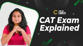 CAT Exam Explained  Tamil  PickMyCareer CAT2021 [upl. by Perlis706]