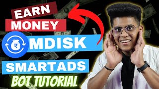 Mdisk Smart Ad Platform Full Tutorial  How To Earn From Mdisk Smartads  Smartads Kaise Use Kare [upl. by Olocin]