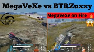 MegaVeXe vs BTRZuxxy in PMWL Super Weekend  Mega vs BTR  Mega Vexe on fire  Mega vexe 1v2 1v3 BTR [upl. by Asereht149]