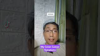 My Colon Cancer Symptoms lifewithcancer coloncancer colorectalcancer coloncancerawareness [upl. by Aicineohp]