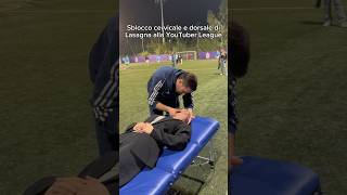 Lasagna sempre parcheggiata sul lettino 😂 osteopata osteopatia thrust calcio youtuberleague [upl. by Ruthe]