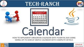 Live Demonstration of Calendar amp Date Picker Example in Java Swing APIPractice ProjectsTechRanch [upl. by Christoffer]