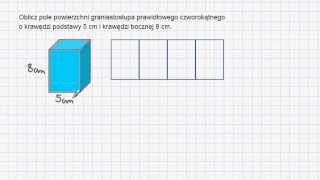 Pole powierzchni graniastosłupa prawidłowego czworokątnego [upl. by Dyl]