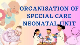 Organisation of neonatal special care unitNeonatal intensive care unitLevels of newborn care [upl. by Bryner]