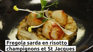 Fregola sarda en risotto champignons et St Jacques [upl. by Llohcin224]