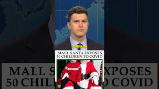 Mall Santa and Mrs Claus Might Have Given 50 Kids COVID19 😱🤣 COLIN JOST shorts [upl. by Micki]