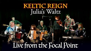 Live from the Focal Point KELTIC REIGN Julias Waltz January 13 2024 [upl. by Alasdair]