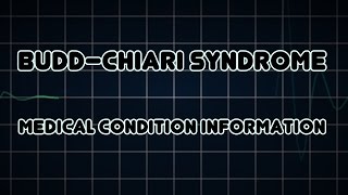 Budd–Chiari syndrome Medical Condition [upl. by Akilaz]