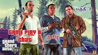 GTA V Game Play TAMIL Part 2 grandtheftautovgameplayv [upl. by Hugibert]