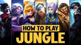 A COMPLETE Guide on Playing JUNGLE [upl. by Daza445]