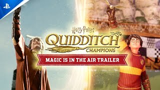 Harry Potter Quidditch Champions  Magic is in the Air Trailer  PS5 amp PS4 Games [upl. by Arteid]