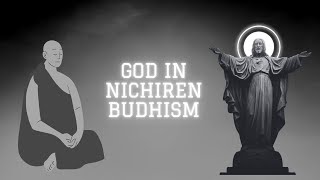 God in Nichiren Buddhism [upl. by Bagley170]