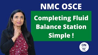 NMC OSCE Fluid Balance Station Simplified [upl. by Chavaree]