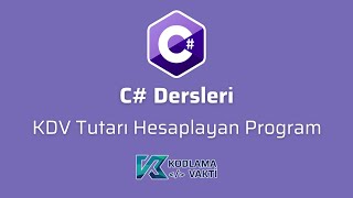 C Dersleri 14  KDV Tutarı Hesaplayan Program [upl. by Ahcsatan]