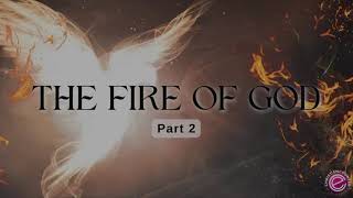 The Fire of God Part 2  Pastor Karl Bezuidenhout [upl. by Joly952]