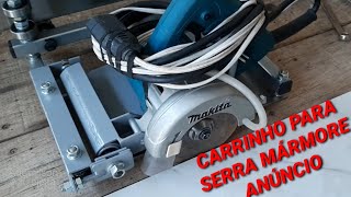 Anúncio Do Carrinho Para Serra Mármore MAKITA 4100NH2 AdemilsonAzulejista [upl. by Rozanne678]