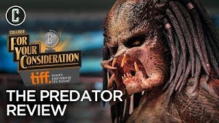 The Predator Movie Review  Collider  TIFF 2018 [upl. by Lois]