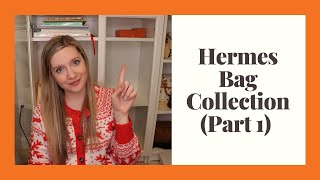 Hermes Handbag Collection 2022 Part One [upl. by Norah]