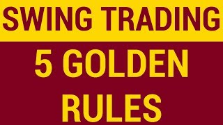 5 Golden Rules of Swing Trading  HINDI [upl. by Curson]