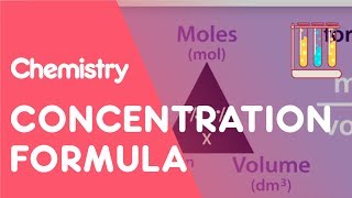 Concentration Formula amp Calculations  Chemical Calculations  Chemistry  Fuse School [upl. by Zimmerman]