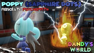 Psychopathic Poppy Prays on her Enemies Downfall  Dandys World [upl. by Scarlett330]