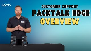 Packtalk Edge Overview Customer Support Edition [upl. by Ettenwad]