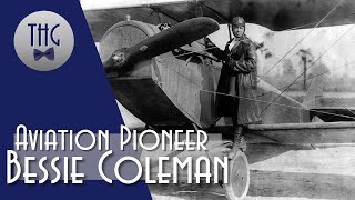 Bessie Coleman Barnstorming Pioneer [upl. by Rianon]