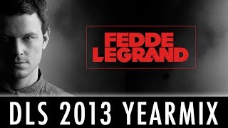 Fedde Le Grand  Dark Light Sessions 074 2013 Yearmix [upl. by Maurili]