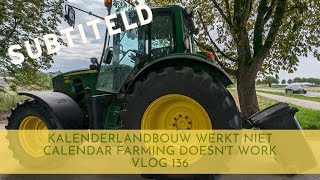 kalender landbouw werkt niet  calendar farming doesnt work vlog 136 [upl. by Dominic]