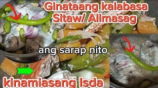 MASARAP NA ULAM KALABASA at SITAW may ALIMASAGmayanstyleMBCE0506lutongbahay lutongnanay [upl. by Rorrys]