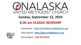 Classic Service 800 AM Sunday September 15 2024 [upl. by Atinit]