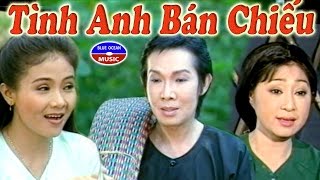 Cai Luong Tinh Anh Ban Chieu [upl. by Indira]