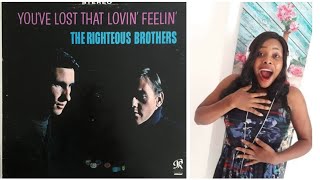 Righteous Brothers Youve Lost The Loving Feeling Reaction Video [upl. by Eirhtug]