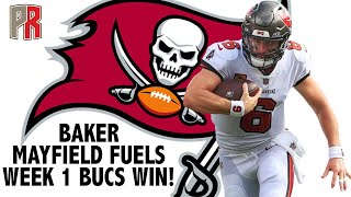 Baker Mayfield Fuels Week 1 Bucs Win [upl. by Honoria]