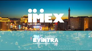 IMEX Las Vegas 2023 with EVINTRA and PREMIUM PARTNERS 🌍 [upl. by Laurel]