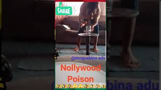 Episode2Nollywood Poison How Nigerians poison food in Nollywood movie McQuabina Adu GhanaEdition [upl. by Yur]